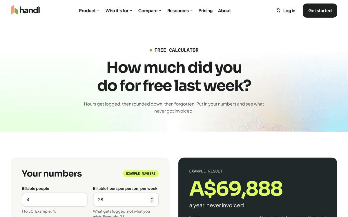 Handl's free unbilled hours calculator: "How much did you do for free last week?"
