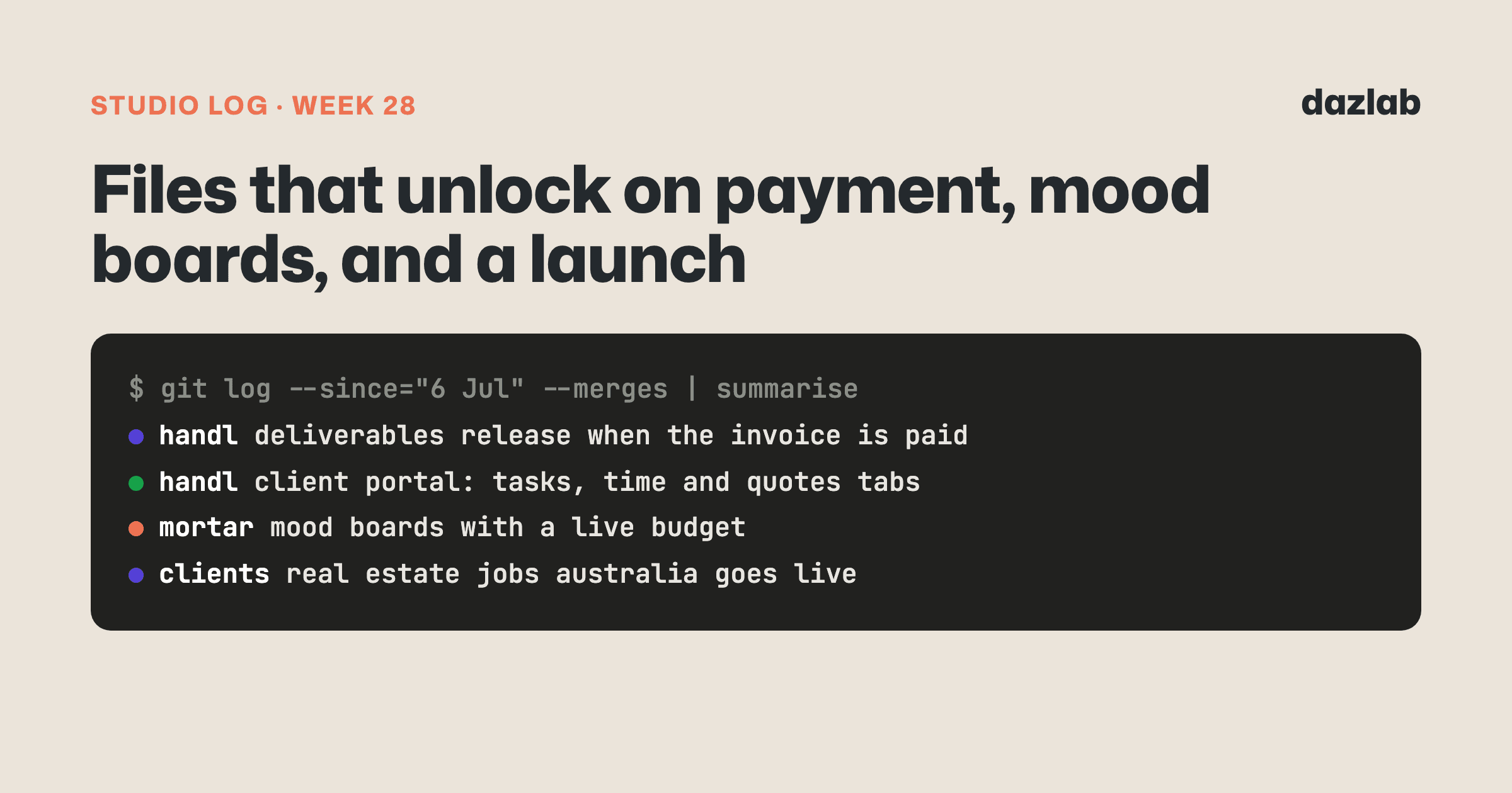 Studio log cover: Studio log, week 28: files that unlock when the client pays, mood boards in Mortar, and Real Estate Jobs Australia goes live